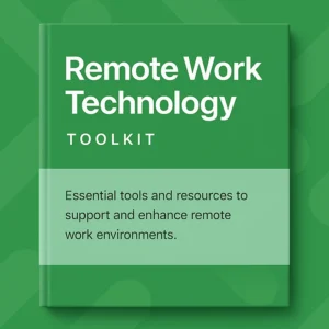 Remote Work Technology Toolkit